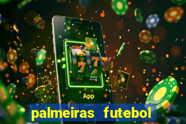 palmeiras futebol play hd